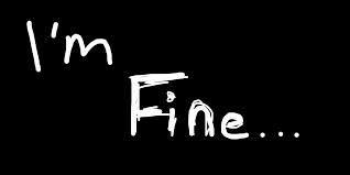 Image of words 'I'm Fine